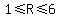 1%3C=R%3C=6