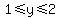 1%3C=y%3C=2