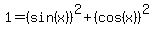 1=%28sin%28x%29%29%5E2%2B%28cos%28x%29%29%5E2