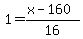1=%28x-160%29%2F16