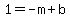 1=-m%2Bb