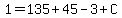1=135%2B45-3%2BC