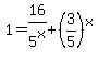 1=16%2F5%5Ex%2B%283%2F5%29%5Ex