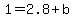1=2.8%2Bb