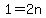 1=2n