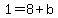 1=8%2Bb