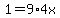 1=9%2A4x