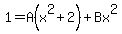 1=A%28x%5E2%2B2%29%2BBx%5E2