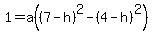 1=a%28%287-h%29%5E2+-+%284-h%29%5E2%29+