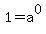 1=a%5E0