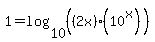 1=log%2810%2C%28%282x%29%2810%5Ex%29%29%29