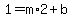 1=m%2A2%2Bb