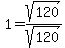 1=sqrt%28120%29%2Fsqrt%28120%29