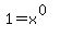 1=x%5E%280%29