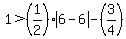1%3E%281%2F2%29%2Aabs%286-6%29+-+%283%2F4%29