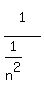 1%5E%22%22%2F%281%2Fn%5E2%29