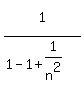 1%5E%22%22%2F%281-1%2B1%2Fn%5E2%29