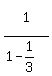 1%5E%22%22%2F%281-1%2F3%29