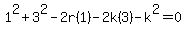 1%5E2%2B3%5E2-2r%281%29-2k%283%29-k%5E2=0