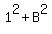 1%5E2+%2B+B%5E2
