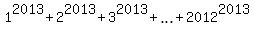 1%5E2013+%2B+2%5E2013+%2B+3%5E2013+%2B+ellipsis+%2B+2012%5E2013%29