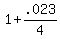1+%2B+.023%2F4