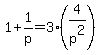 1+%2B+1%2Fp+=+3%284%2Fp%5E2%29