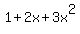 1+%2B+2x+%2B+3x%5E2