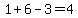 1+%2B+6+-+3+=+4