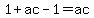 1+%2B+ac+-+1+=+ac