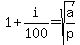 1+%2B+i%2F100+=+sqrt%28a%2Fp%29