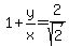 1+%2B+y%2Fx+=+2%2Fsqrt%282%29