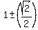 1+%2B-+%28sqrt%282%29%2F2%29