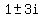 1+%2B-+3i