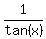 1+%2F+tan%28x%29