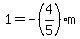 1+=+-%284%2F5%29m