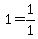 1+=+1%2F1