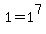 1+=+1%5E7