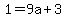 1+=+9a%2B3