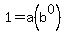 1+=+a%28b%5E0%29