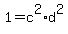1+=+c%5E2%2Ad%5E2