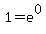 1+=+e%5E0
