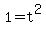1+=+t%5E2
