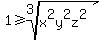 1+%3E=+root%283%2C+x%5E2y%5E2z%5E2%29