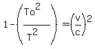 1+-+%28%28To%5E2%29%2F%28T%5E2%29%29+=+%28v%2Fc%29%5E2