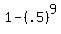 1+-+%28.5%29%5E9+