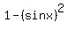 1+-+%28sin+x%29%5E2