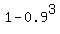 1+-+0.9%5E3