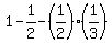 1+-+1%2F2+-+%281%2F2%29%2A%281%2F3%29