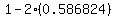 1+-+2%280.586824%29